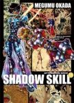 SHADOW SKILL　全巻(1-11巻セット・完結)岡田芽武【1週間以内発送】